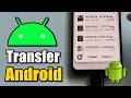 How to Transfer Data from Android to Android - Easy Tutorial