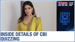 CBI grills Rhea Chakraborty; asks 'Why Sushant & she shifted to Waterstone from Capri Heights?'