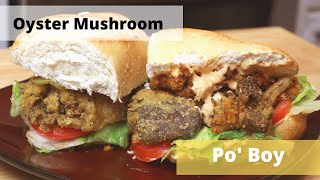 How To Make An Oyster Mushroom Po boy | Vegan Sandwich Ideas