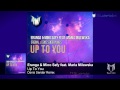 eranga u0026 mino safy feat. maria milewska up to you denis sender remix