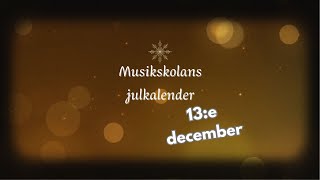 13:e december - Luciakören