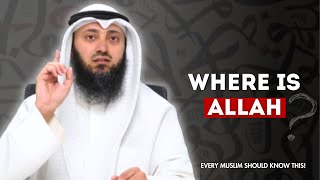 Where is Allah? Every muslim should know this | Alnaqwi