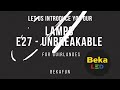 Bekaled. The highlights and novelties to the range. Unbreakable bulbs E27!