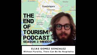 S2 #4.2 | Without Plurality, There Can Be No Hospitality | Elias Gomez Gonzalez (ENG)