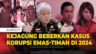 [FULL] Kejagung Beber Kasus Korupsi Dibongkar Sepanjang 2024, Setor Rp1,697 Triliun ke Kas Negara