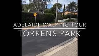 Adelaide Walking Tour - Torrens Park