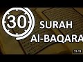 FULL_SURAH_AL_BAQARAH_30_mins_SAMAT_E__QURAN__@khairwabarkat....