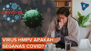 Virus HMPV Mewabah di China, Apakah Seganas Covid-19?