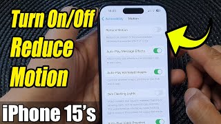 iPhone 15/15 Pro Max: How to Turn On/Off Reduce Motion