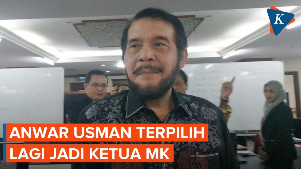 Rekam Jejak Anwar Usman, Adik Ipar Jokowi Yang Terpilih Kembali Jadi ...