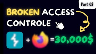 Cracking Broken Access Control (BAC) in Bug Bounty