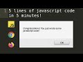 Write JavaScript code in your browser! 5 code snippets in 5 minutes that you can try out right now