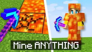 Minecraft, If You Could Mine Anything..