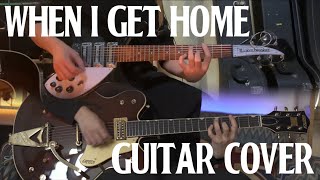 The Beatles - When I Get Home │ Guitar cover │ Gretsch Country Gentleman