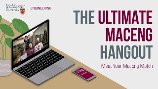 Meet Your Mac Eng Match | McMaster Engineering