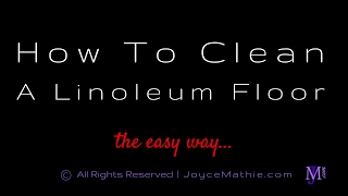 How To Clean A Linoleum Floor The Easy Way