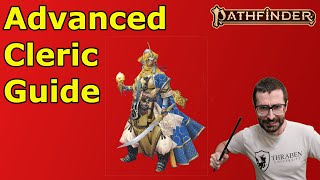 An ADVANCED Guide to the Cleric- Pathfinder 2e