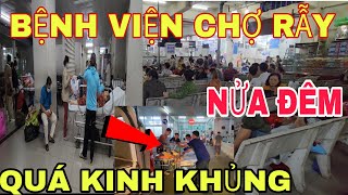 KINH HOÀNG NỮA ĐÊM TẠI BỆNH VIỆN CHỢ RẪY, NGƯỜI NẰM TRÀN LAN NGOÀI SÂN ,XE CẤP CỨU VÀO LIÊN TỤC