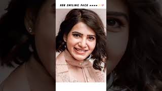 Her smiling face#samantha #beautiful#shorts#viralreels#trending #newsong