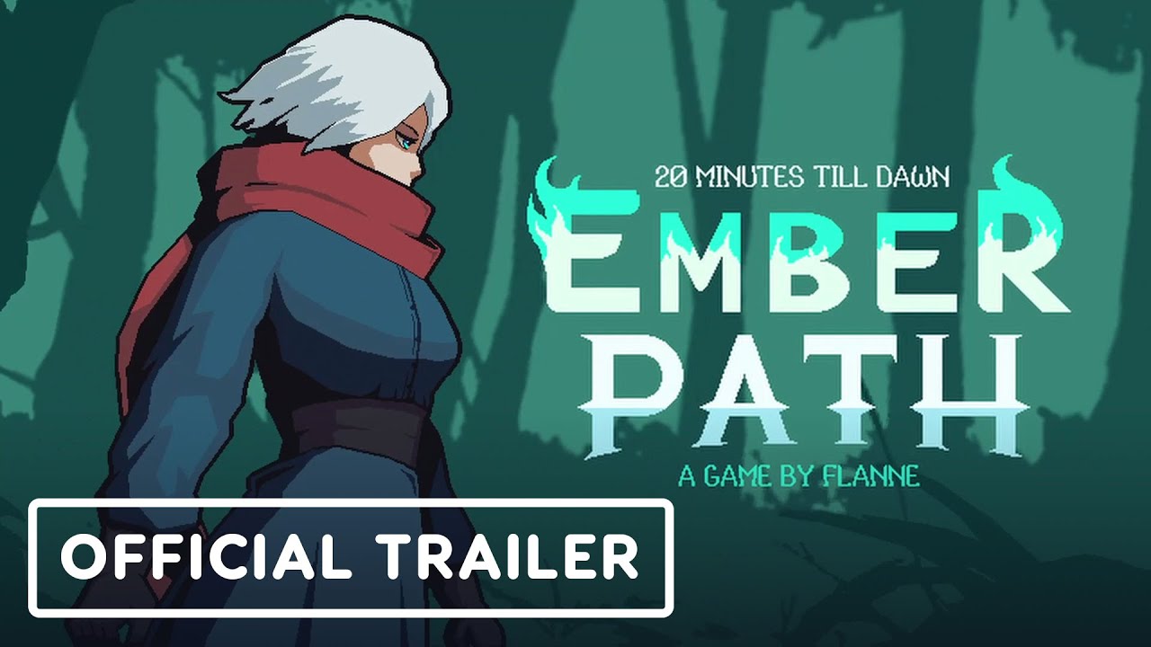 20 Minutes Till Dawn Emberpath Official Announcement Trailer Youtube