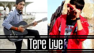 [Punjabi songs]Tere Liye - Sahil feat |Latest Punjabi song- Hit-Top-New Video