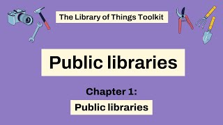 LoT Toolkit Section 12 : Public libraries (1 of 5)