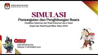 SIMULASI Pemungutan dan Penghitungan Suara PILGUB JATIM dan PILBUP BLITAR Tahun 2024