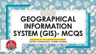 Geographical Information System (GIS) MCQs - (TSS CADRE RECRUITMENT)-SI and Constable(Punjab Police)