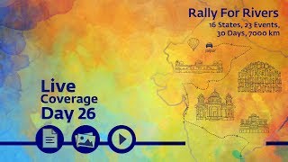 Rally for Rivers - Day 26 - Jaipur | Sadhguru