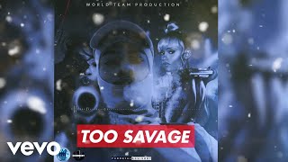 Trance 1GOV - Too Savage (Official Visualizer)