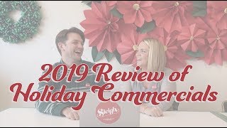 2019 Holiday Commercial Review