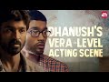 Dhanush's Mass Performances | Polladhavan | Thiruchitrambalam | Mayakkam Enna |Sun NXT