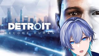 #6 やるぞDetroit Become Human【#デトロイトビカムヒューマン#VTuber 】