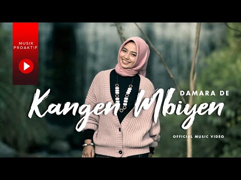 Download Lagu Damara De Kangen Mbiyen Mp3