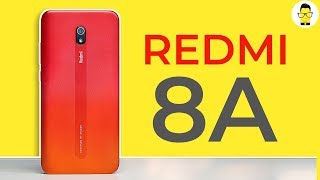 Redmi 8A: this thing is loaded | Unboxing, hands-on review, camera samples, and more