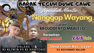 Paelaran Wayang Kulit Dalang Ki ADI KLIWIR & Ki HARTONO // Lakon.BROJODENTO MBALELO  // 02 Nov 2024