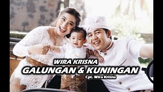 Wira Krisna - Galungan \u0026 Kuningan ( Official Music Video )