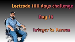 LeetCode 12: Integer to Roman |Day 18 | Best Java Solution Explained Step-by-Step