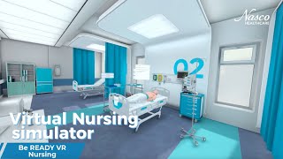 Be READY VR Nursing | Immersive Simulation for Clinical Education