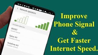 How to Improve Phone Signal and Get Faster Internet speed when you change a simple settings!!