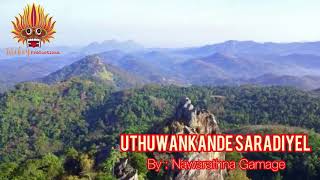 Uthuwankande Saradiyel - Nawarathna Gamage