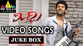 Mirchi Video Songs Jukebox | Prabhas, Anushka, Richa | Sri Balaji Video