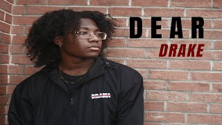 DEAR DRAKE... (Official Video)