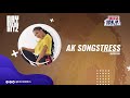 I would like to be a pastor - AK Songstress | Daybreak Hitz