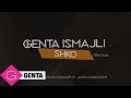 Genta Ismajli - Shko (Audio)