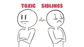 10 Ways to Deal With a Toxic Sibling