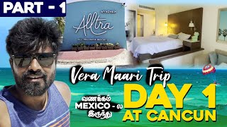 Atlanta, USA to Cancun, Mexico Vlog | Vera Maari Trip | Part -1 #tamilusavlogs #americatamilvlogs