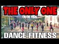 The Only One | tiktok viral | dance fitness | dj jurlan remix