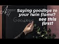 Saying goodbye to your twin flame? see this first!