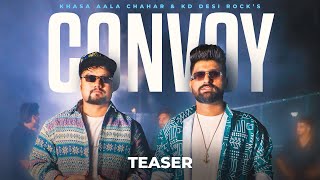 Convoy (Kafila) – Teaser | Khasa Aala Chahar, KD Desi Rock | Releasing on 12 Oct